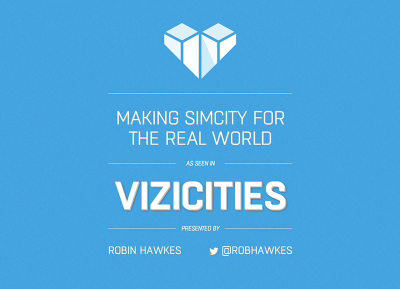 Title slide for a recent ViziCities talk